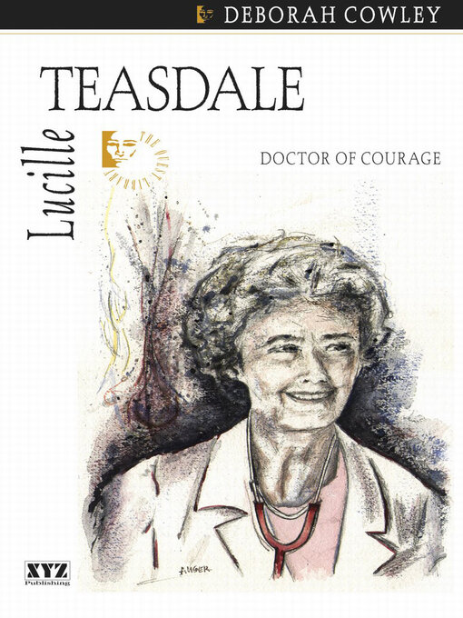Title details for Lucille Teasdale by Deborah Cowley - Wait list